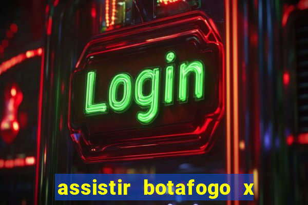 assistir botafogo x vitoria futemax
